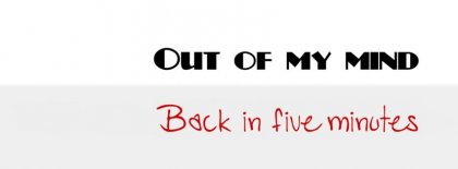 Out Of My Mind Facebook Covers